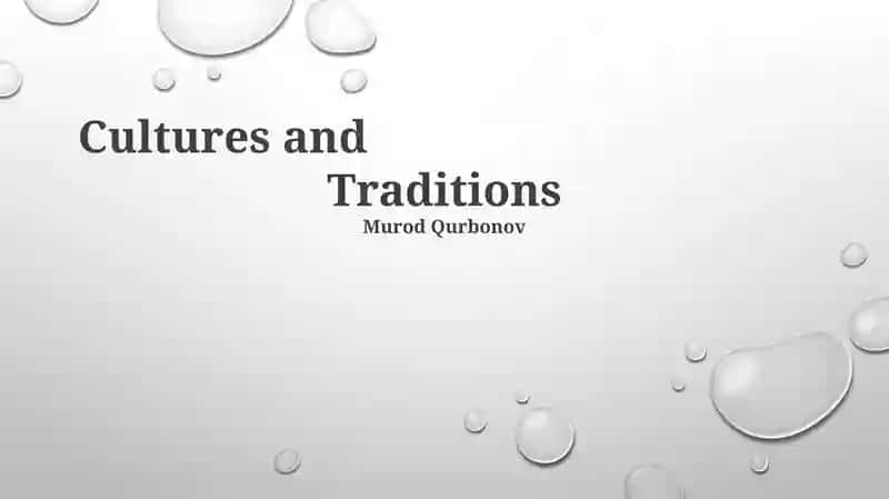 Cultures and Traditions