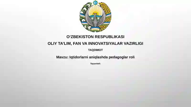 Iqtidorlarni aniqlashda pedagoglar roli