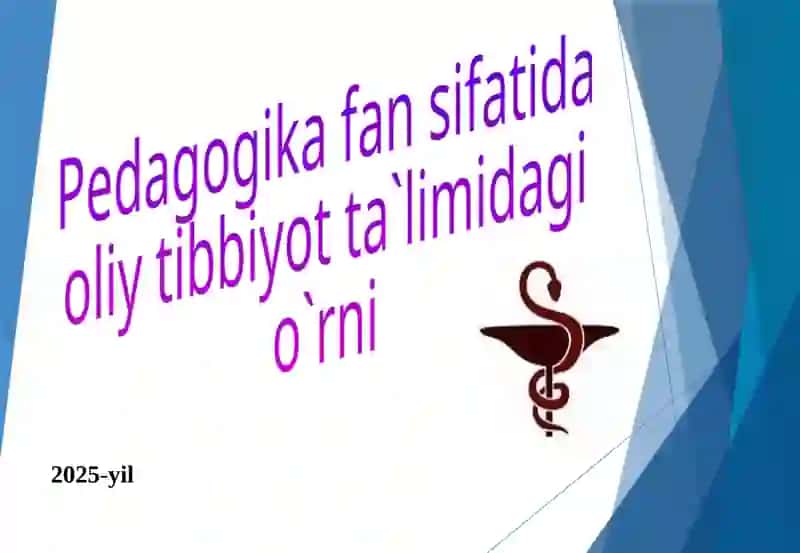 Pedagogika fan sifatida | 2025-yil
