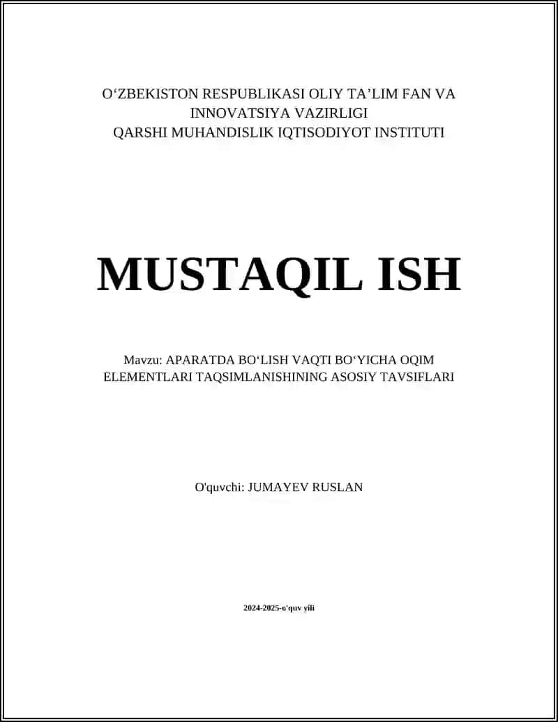 APARATDA BOʻLISH VAQTI BOʻYICHA OQIM ELEMENTLARI TAQSIMLANISHINING ASOSIY TAVSIFLARI