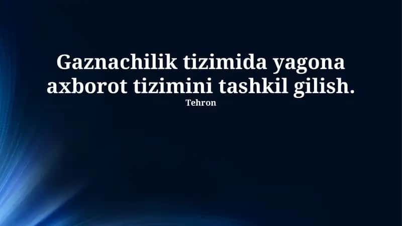 Gaznachilik tizimida yagona axborot tizimini tashkil gilish