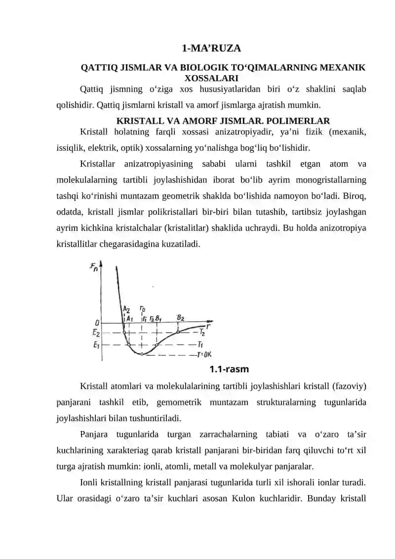 QATTIQ JISMLAR VA BIOLOGIK TO‘QIMALARNING MEXANIK XOSSALARI