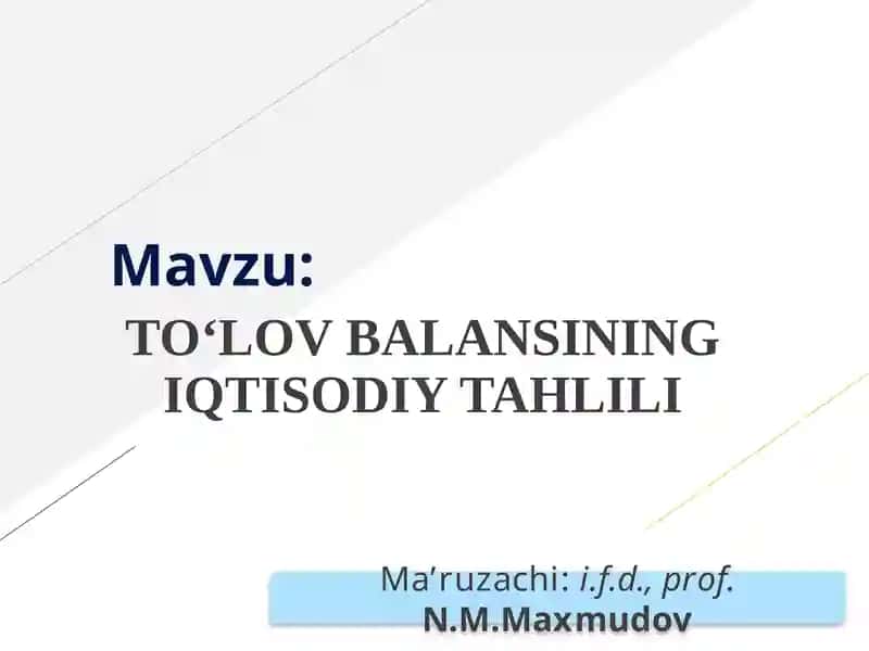 TO‘LOV BALANSINING IQTISODIY TAHLILI