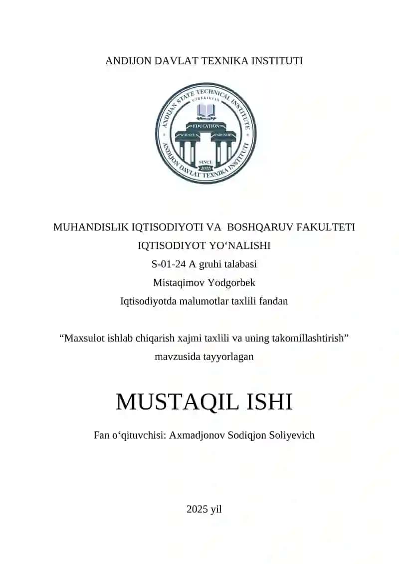 Mahsulot ishlab chiqarish xajmi taxlili va uning takomillashtirish