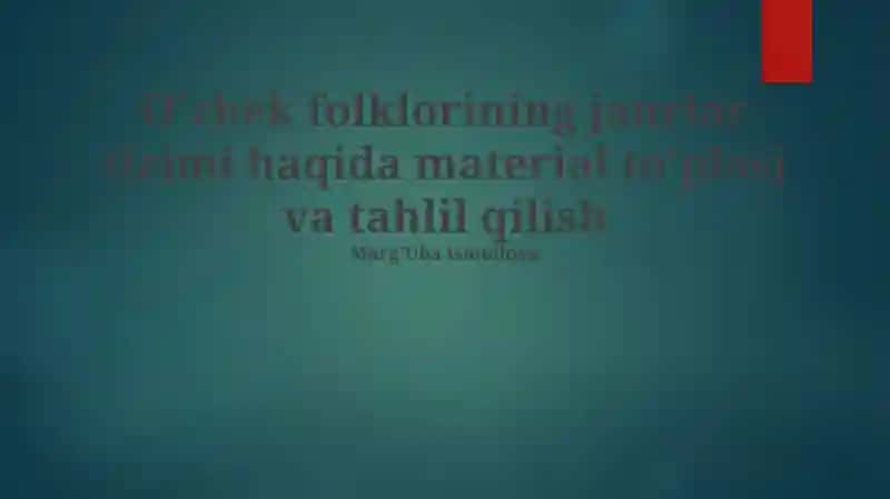 O'zbek Folklorining Janrlar Tizimi