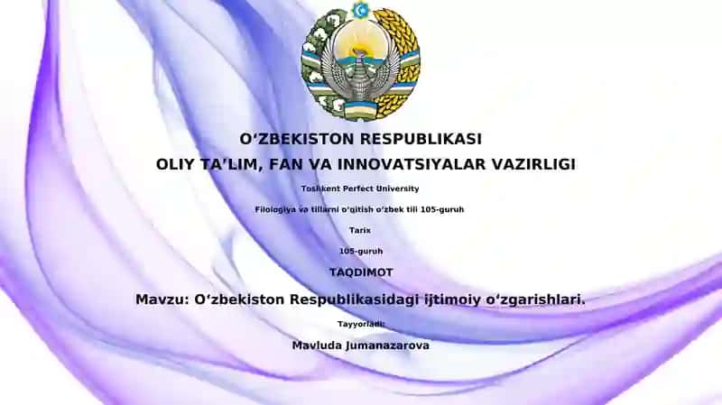 O'zbekiston Respublikasidagi ijtimoiy o'zgarishlar