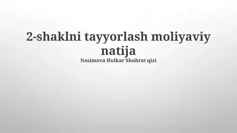 Moliyaviy natijalarni tayyorlash