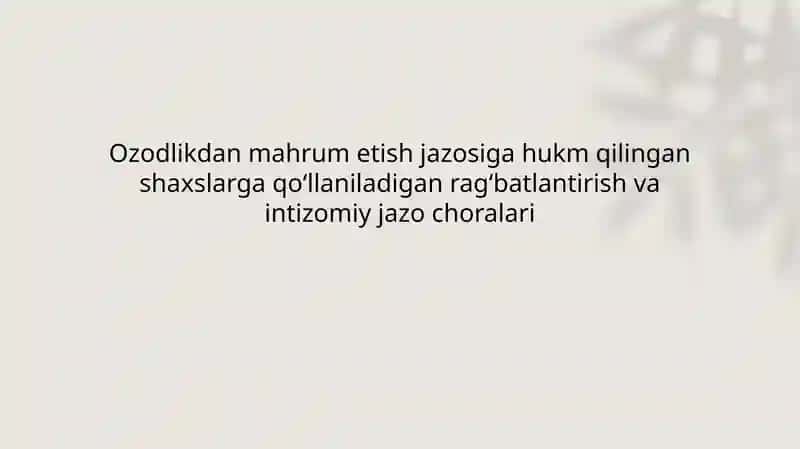 Ragʻbatlantirish va intizomiy jazo choralari