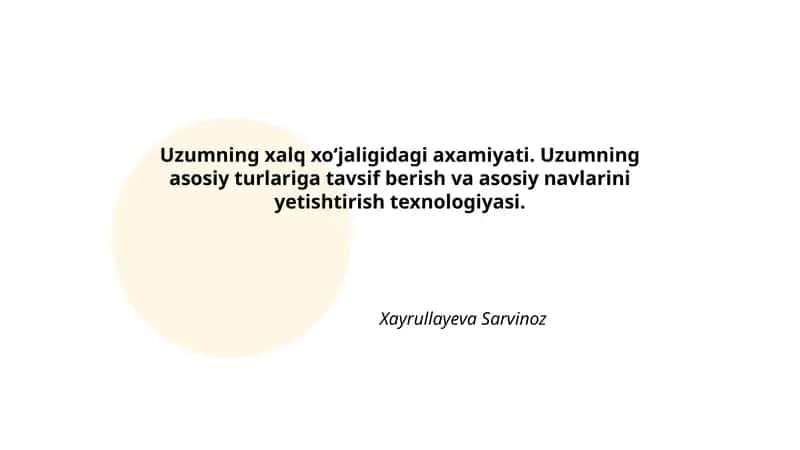 Uzumning xalq xoʻjaligidagi axamiyati