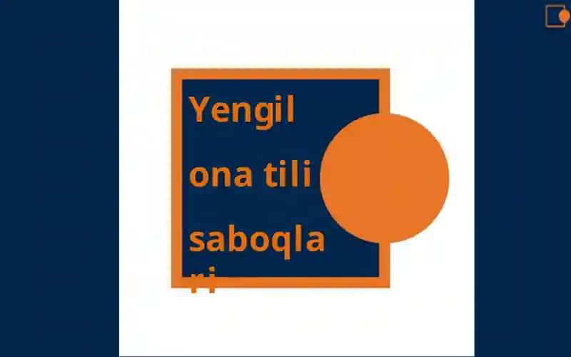 Yengil ona tili saboqlari