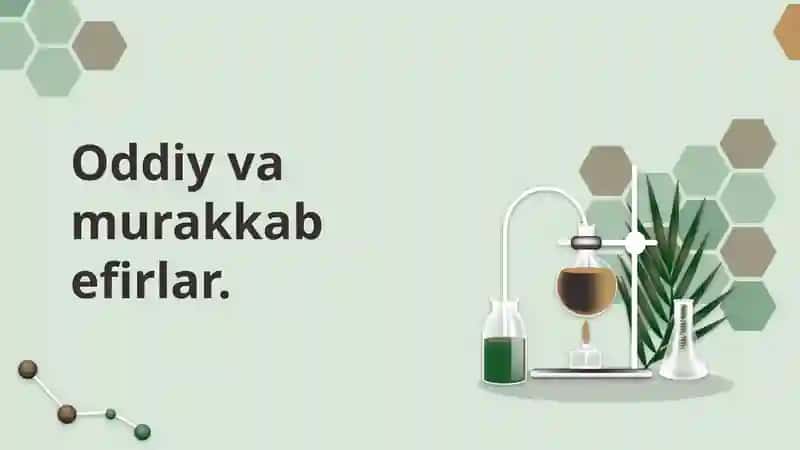 Oddiy efirlar va murakkab efirlar