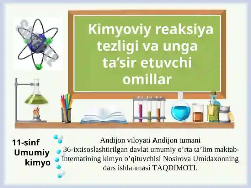 Kimyoviy reaksiya tezligi va unga ta’sir etuvchi omillar