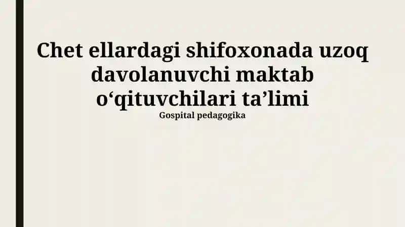Uzoq davolanuvchi maktab oʻqituvchilari taʼlimi