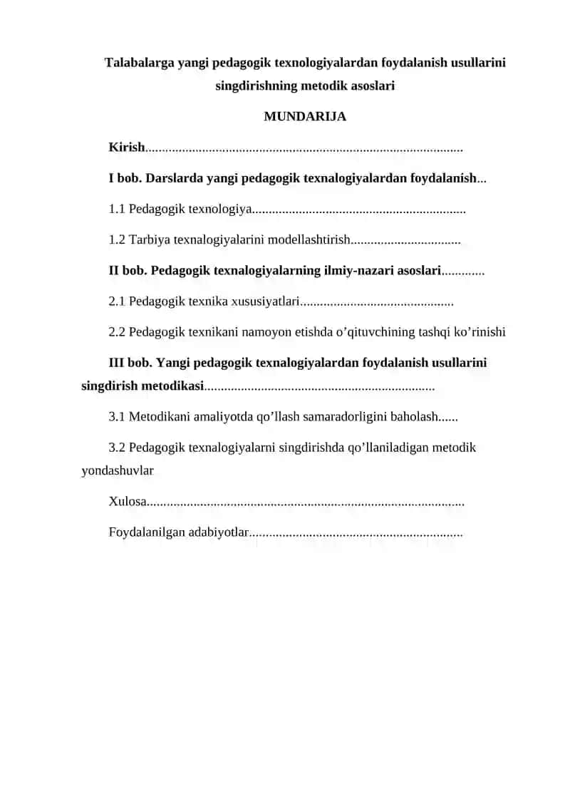 Talabalarga yangi pedagogik texnologiyalardan foydalanish usullarini singdirishning metodik asoslari