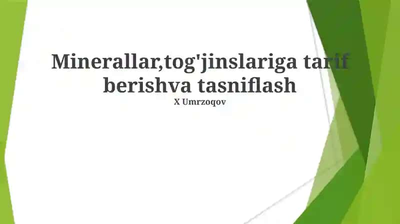 Mineral Xossalari va Aniqlash