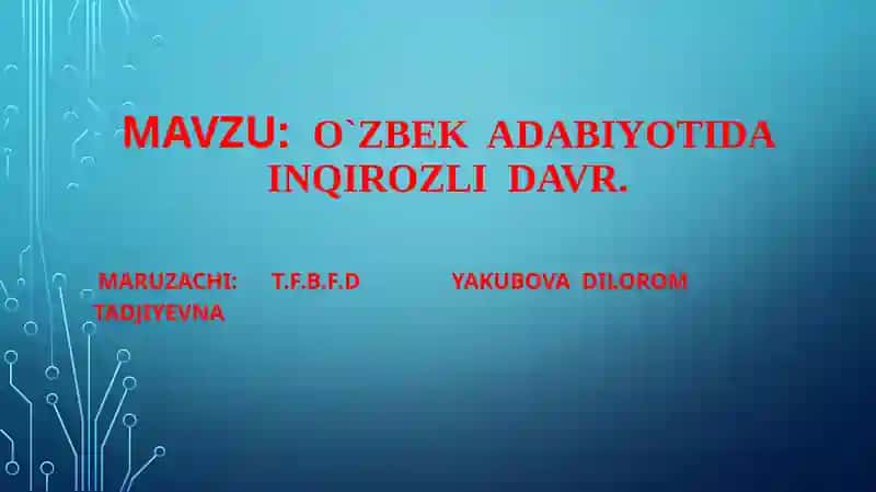 O`zbekadabiyotidainqirozli davr