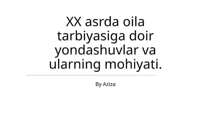 Yaqin Aloqador Ota-Ona Tarbiyasi