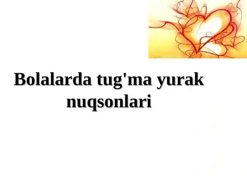 Bolalarda tug'ma yurak nuqsonlari