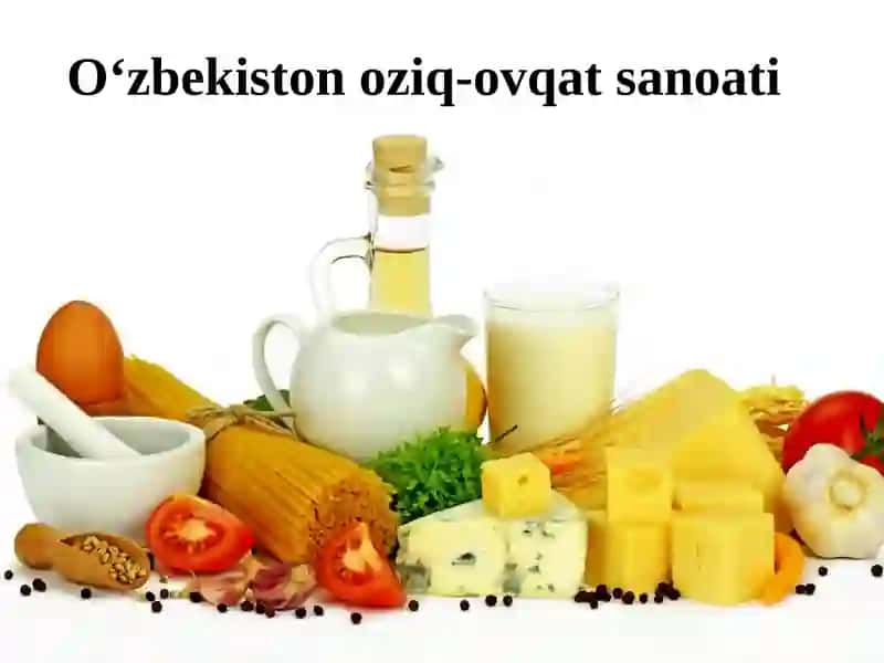 O‘zbekistonoziq-ovqatsanoati