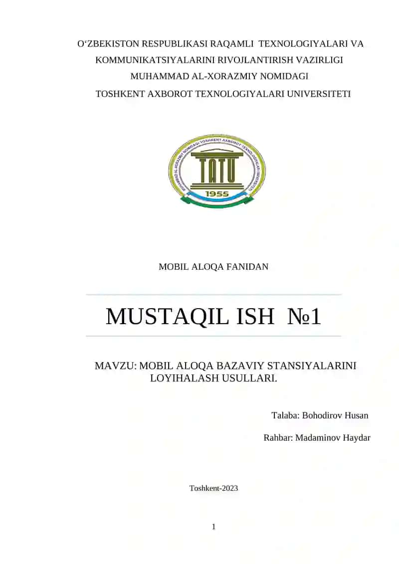 MOBIL ALOQA BAZAVIY STANSIYALARINI LOYIHALASH USULLARI