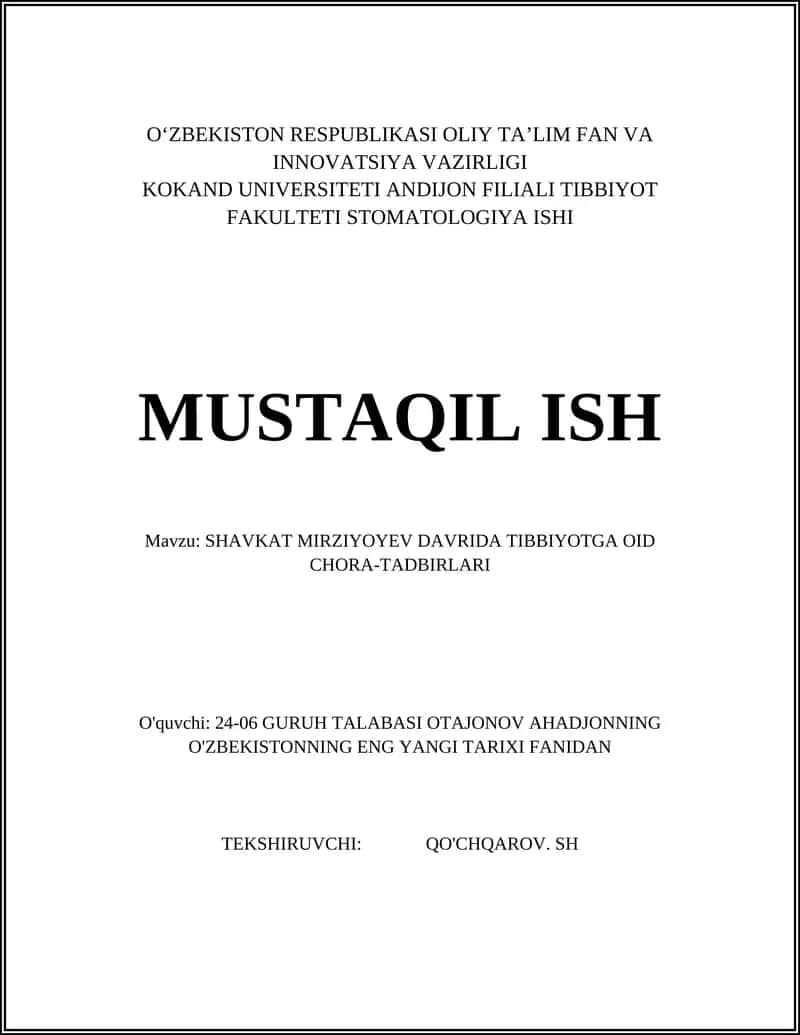 SHAVKAT MIRZIYOYEV DAVRIDA TIBBIYOTGA OID CHORA-TADBIRLARI