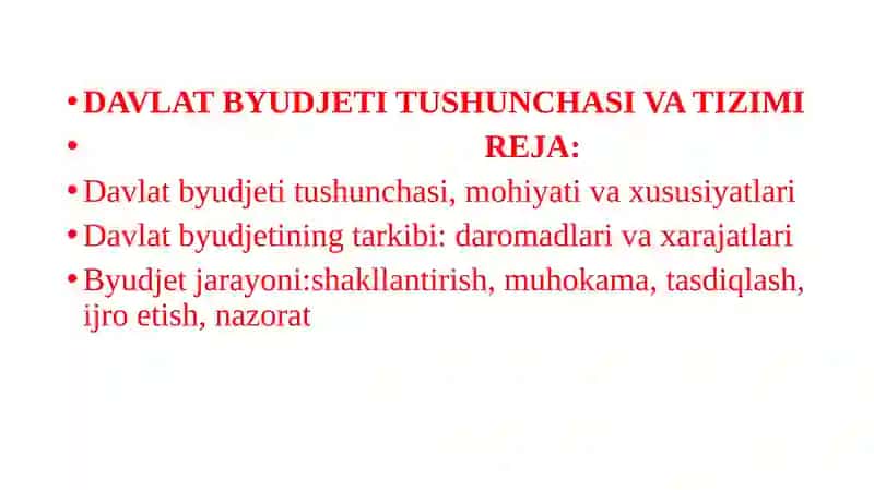 Davlat Byudjeti Tushunchasi va Tizimi