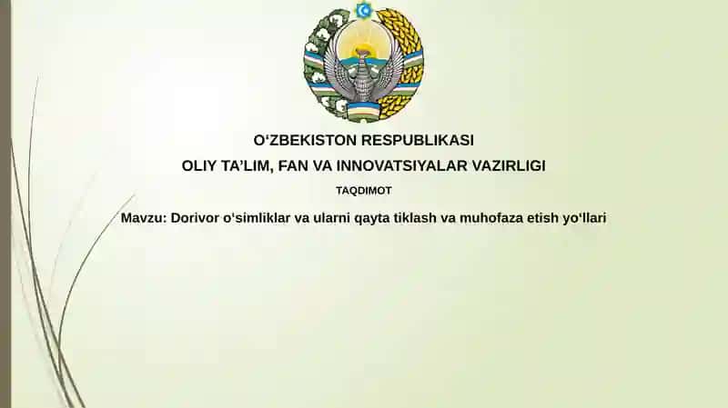 Dorivoroʻsimliklarvaularniqaytatiklashvamuhofazaetishyoʻllari