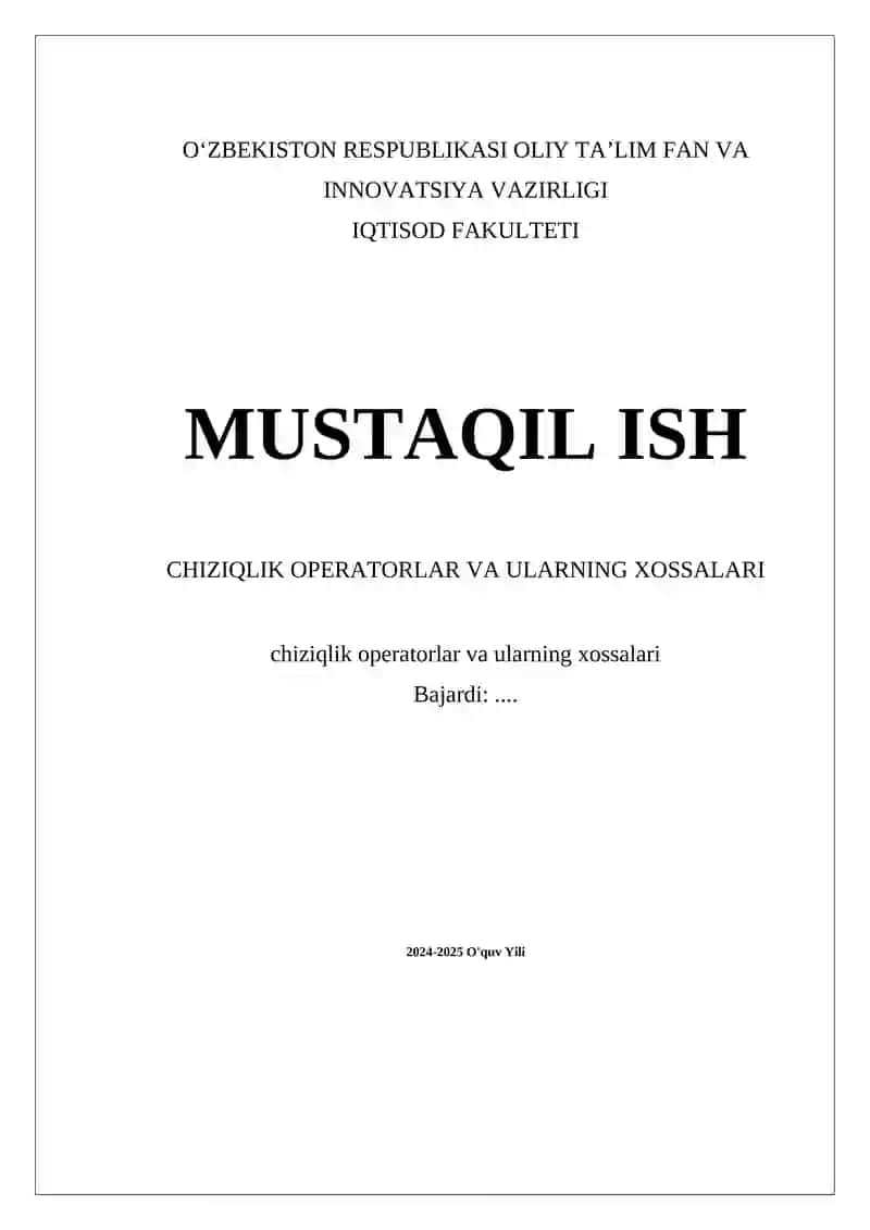 Chiziqlik operatorlari va ularning xossalari