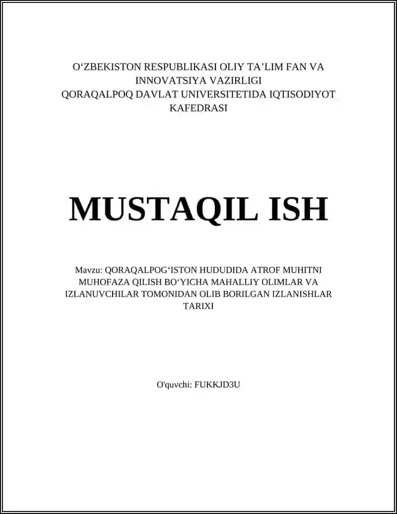Qoraqalpogʻiston Hududida Atrof Muhitni Muhozafa Qilish Boʻyicha Mahalli Olimlar va Izlanuvchilar Tomonidan Olib Borilgan Izlanishlar Tarixi