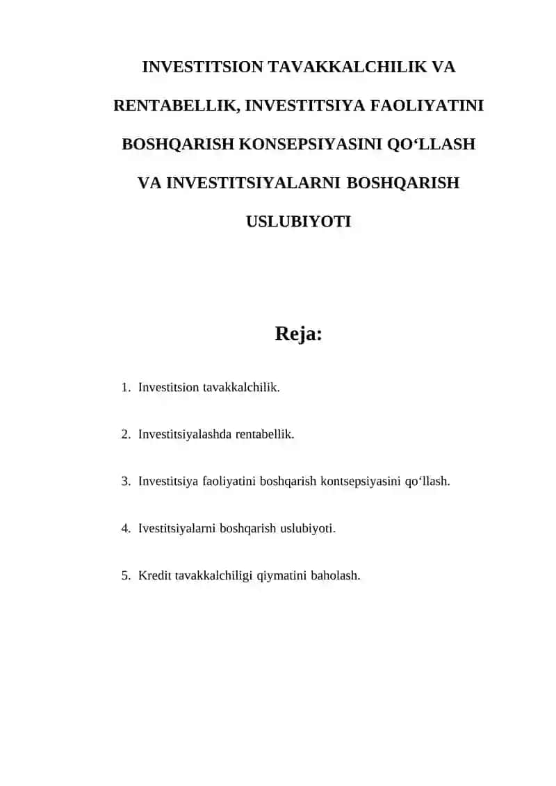 Investitsion Tavakkalchilik va Rentabellik