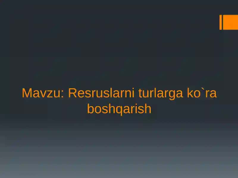 Inson Resurslari va ularning samarali foydalanishi