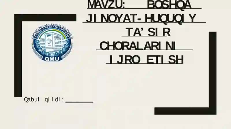 mahkumlarga nisbatan boshqa huquqiy ta'sir choralarini ijro etish