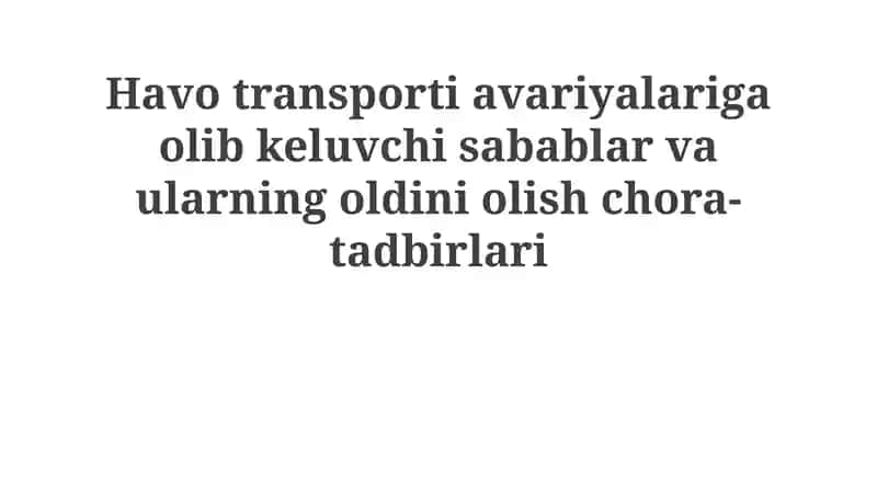 Aviahalokatlar sabablari