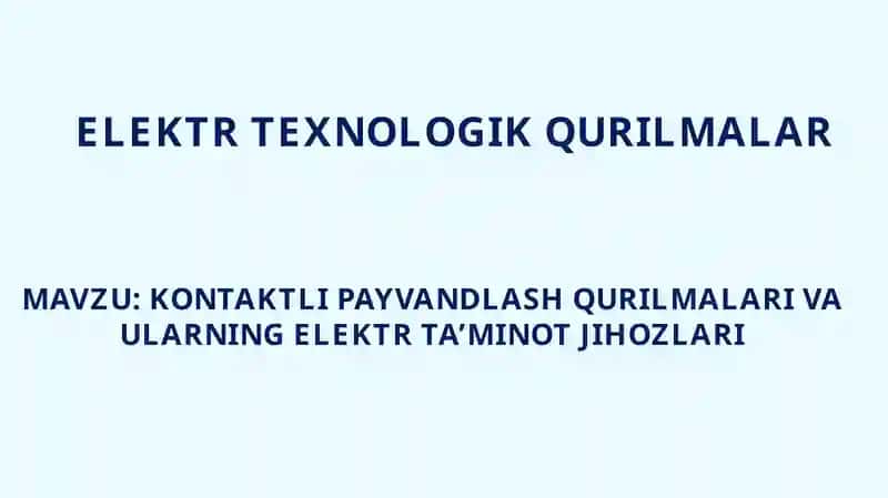 Elektr texnologik qurilmalar