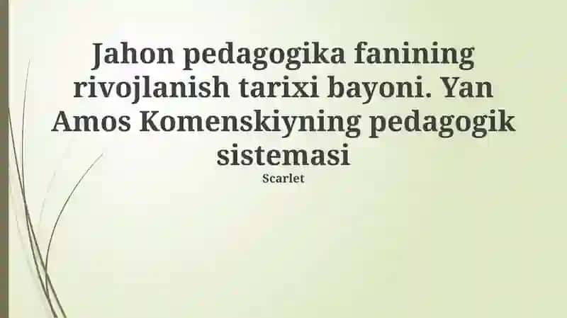 Jahon pedagogika fanining rivojlanish tarixi