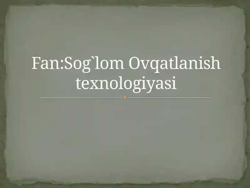 Bollalar ovqati uchu ishltiladigan oziq ovqat mahsulotlariga umumiy talablar