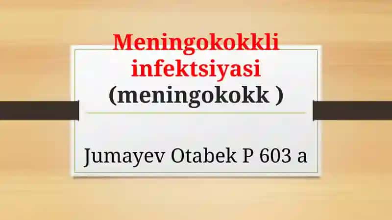 Meningokokkliinfektsiyasi(meningokokk)