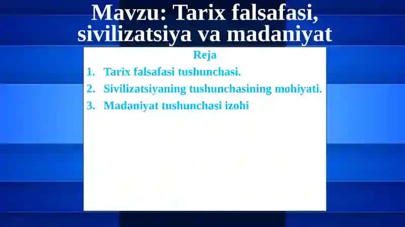Tarixfalsafasi,sivilizatsiyavamadaniyat