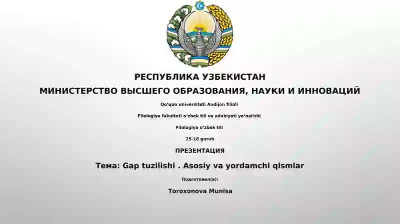 Gap tuzilishi. Asosiy va yordamchi qismlar