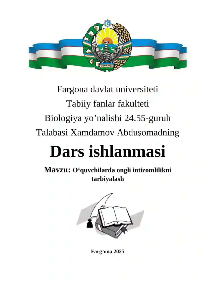 O‘quvchilarda ongli intizomlilikni tarbiyalash