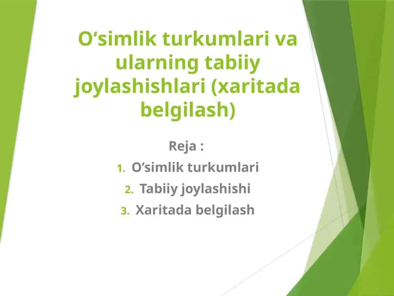 O’simlikturkumlarivaularningtabiiyjoylashishlari(xaritadabelgilash)