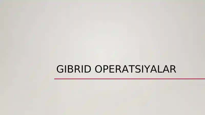Gibrid operatsiyalar