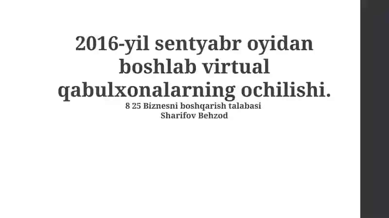 Virtual qabulxonalarning ochilishi
