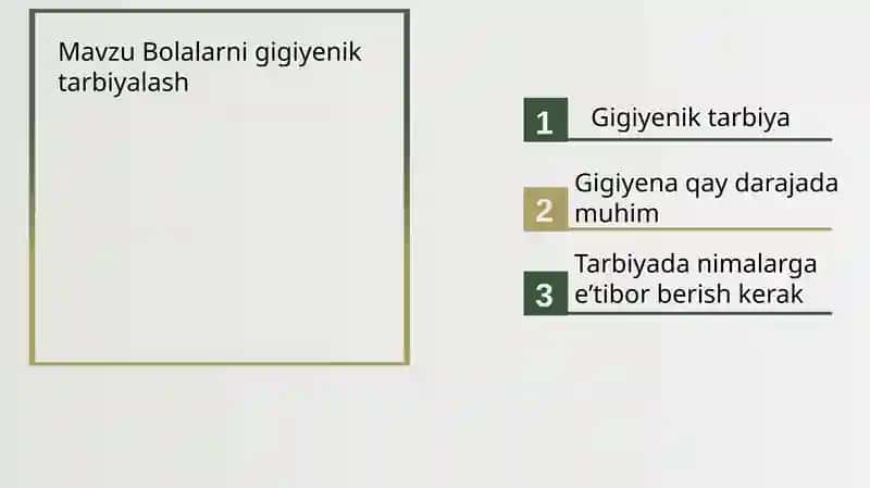 Bolalarni gigiyenik tarbiyalash