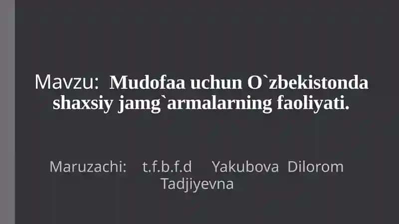 O`zbekistondagi shaxsiy jamg`armalar faoliyati