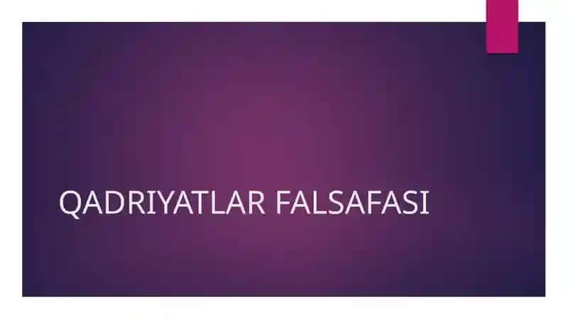 QADRIYATLAR FALSAFASI mavzusida slayd taqdimot