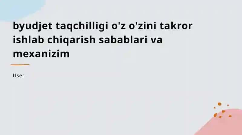Byudjet taqchilligi: sabablari va mexanizmlari