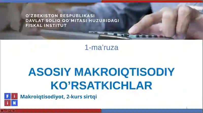 ASOSIY MAKROIQTISODIY KO’RSATKICHLAR