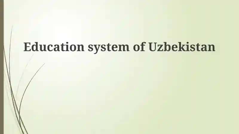 Overview of Uzbekistan's Education System