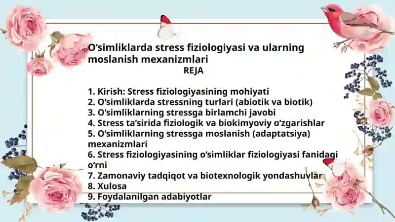 O‘simliklarda stress fiziologiyasi va ularning moslanish mexanizmlari